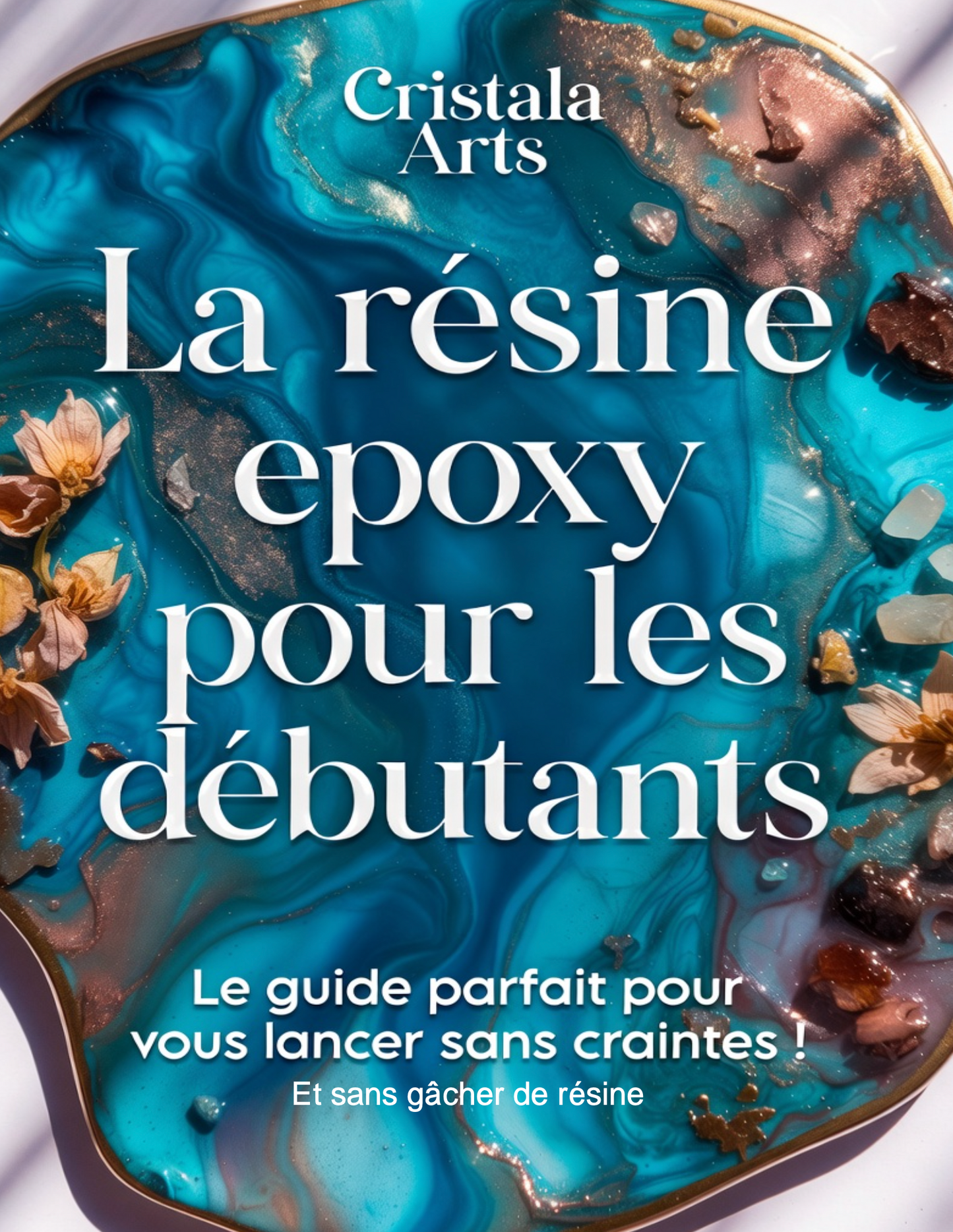 Ebook la résine epoxy pour les débutants